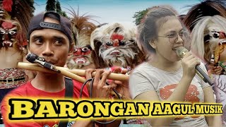 Barongan seruling sakti aagul musik