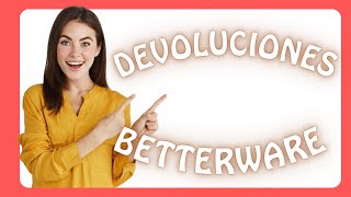 Como HACER DEVOLUCIÓN Betterware desde la NUEVA APP Plus 👈👈👈 #soybetter #soybetterware screenshot 3