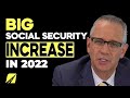 Big Social Security Increase In 2022
