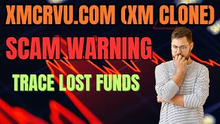 xmcrvu.com (XM CLONE) Review: SCAM Investigation | Trace Your Lost Funds | 2026 Investor Alert