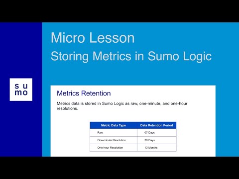 Microlesson: Storing Metrics in Sumo Logic
