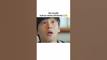 She Clothes Off Directly Koreandrama Kdrama Drama Kpop Kpopidol Cdrama Dramakorea Series 