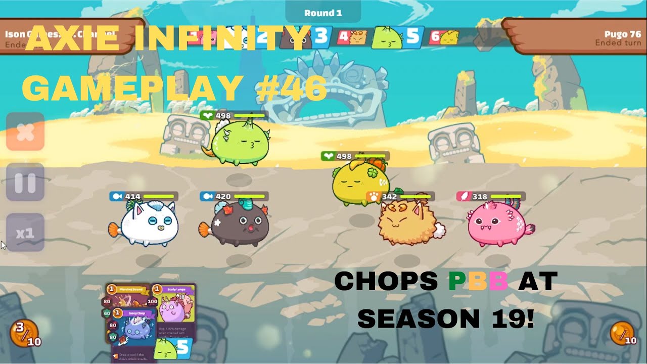 Chops PBB! Axie Infinity: ( AAP Chops ) Gameplay #46