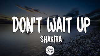 Shakira - Don't Wait Up (Letra/Lyrics) Resimi