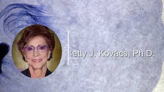 Betty Kovacs, Ph.D. | The Miracle of Death:There Is Nothing but Life