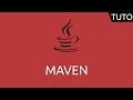 Tutoriel java  maven