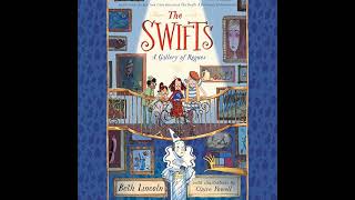 Swifts: A Gallery of Rogues by Beth Lincoln | Full Audiobook