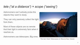 Astronomy: Chapter 5 (Telescopes): Slides Part 1 (1-25)