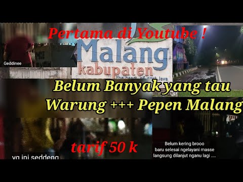 Warung remang2 + es3k2  Gerbang Malang Kabupaten .