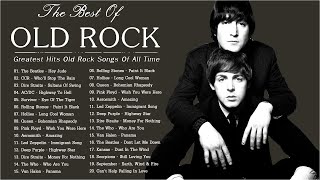 Old Rock Songs 60s 70s 80s | The Beatles, AC/DC, Aerosmith, CCR, Rolling Stones, Pink Floyd...