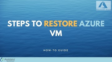 Steps to Restore Azure VM