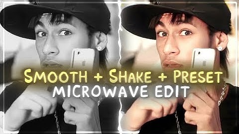Smooth microwave edit alight motion tutorial (+preset)
