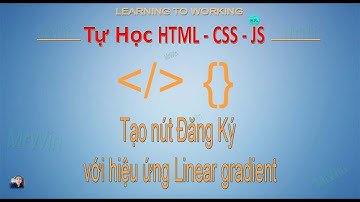 Tạo nút đăng ký với hiệu ứng chuyển động tuyệt đẹp | HTML-CSS-JS