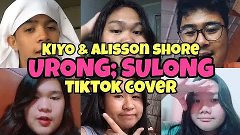 Kiyo & Alisson Shore - Urong; Sulong (Tiktok Collab by TNPH)