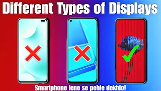 Konsa Display Wala Smartphone Lena Chahiye - Types of Display Explained ?