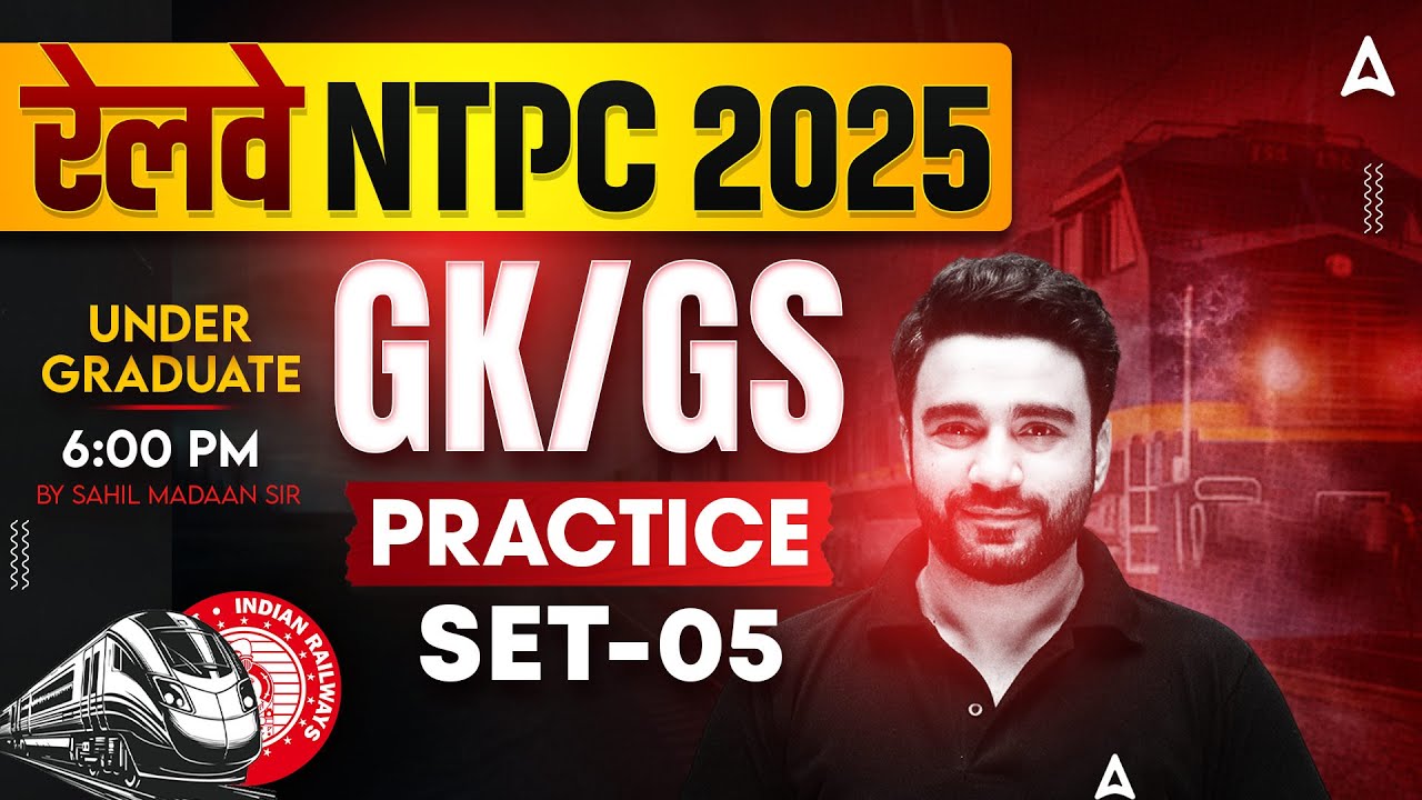RRB NTPC Undergraduate Classes 2025 | NTPC 12th Level GK GS Practice ...