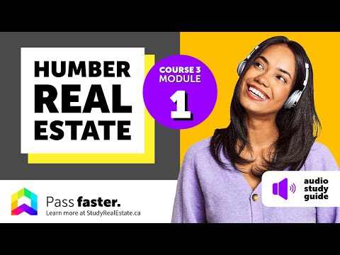 Humber Real Estate Audio Study Guide - Course 3 by StudyRealEstate.ca