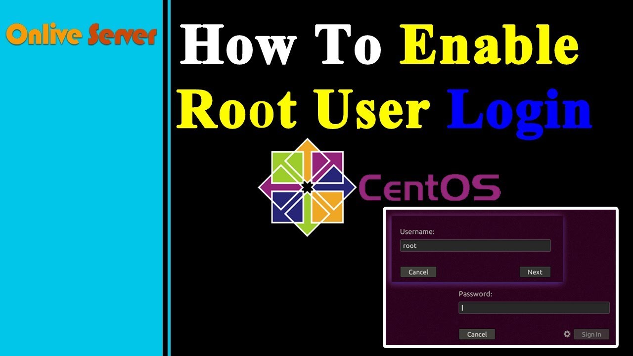 Enable root. Localhost login Centos 7.