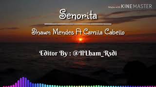 Shawn Mendes Ft Camila Cabello - Senorita ( Story WA )