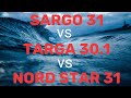 SARGO 31 / TARGA 30.1 / NORD STAR PATROL 31