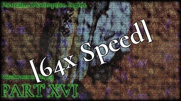 Everywhere at the True End of Fictional Googology... (Part XVI) 64x Speed