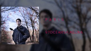 97oceans feat. Laguna - Paris ( Official Audio)