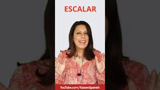 📕SPANISH WORDS 🔎 What does it means... "escalar"❓