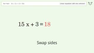 Linear equation with one unknown: Solve 18=5x+3+10x step-by-step solution