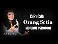 Ciriciri orang setia menurut psikologi