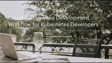 Cloud-Native Java Development Workflow for Kubernetes Developers