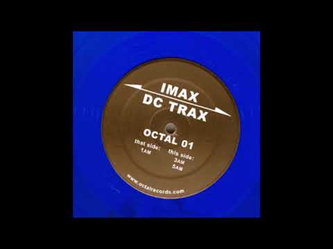 Imax — Imax - 3 A.M [OCTAL01]