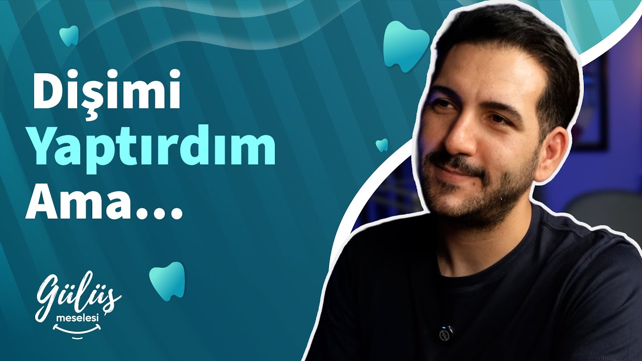 Dişimi Yaptırdım Ama...| Diş Tedavisinden Sonra En Sık Yaşanan Sorunlar