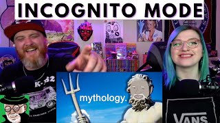 "mythology." @IHincognitoMode | HatGuy & Nikki react