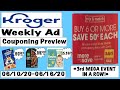 *NEW MEGA EVENT!* Kroger Weekly Ad Couponing Preview-06/10/20-06/16/20--3rd Mega In A ROW!