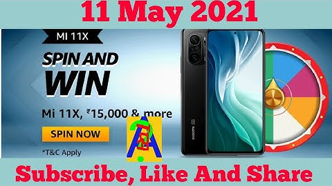 Amazon Mi 11X 5G Spin And Win Today Answers | 11 May 2021
