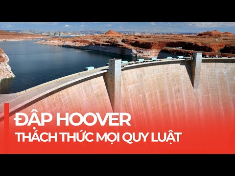 Video: Tham quan Đập Hoover