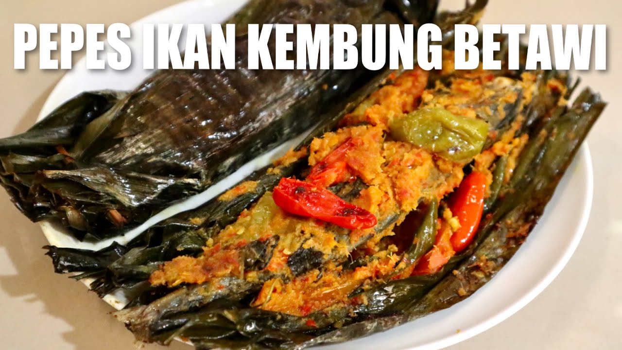 DIJAMIN ENAK BUMBU MERESAP, RESEP PEPES IKAN KEMBUNG BETAWI