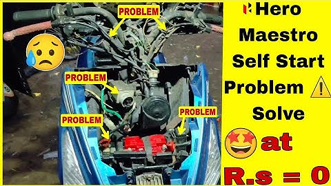 Hero Maestro Self Start Problem ⚠️ | Hero Maestro Edge | Starting Problem