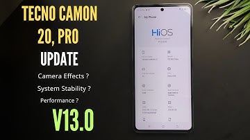 Tecno Camon 20, Pro | New Software Update | Android 13 |