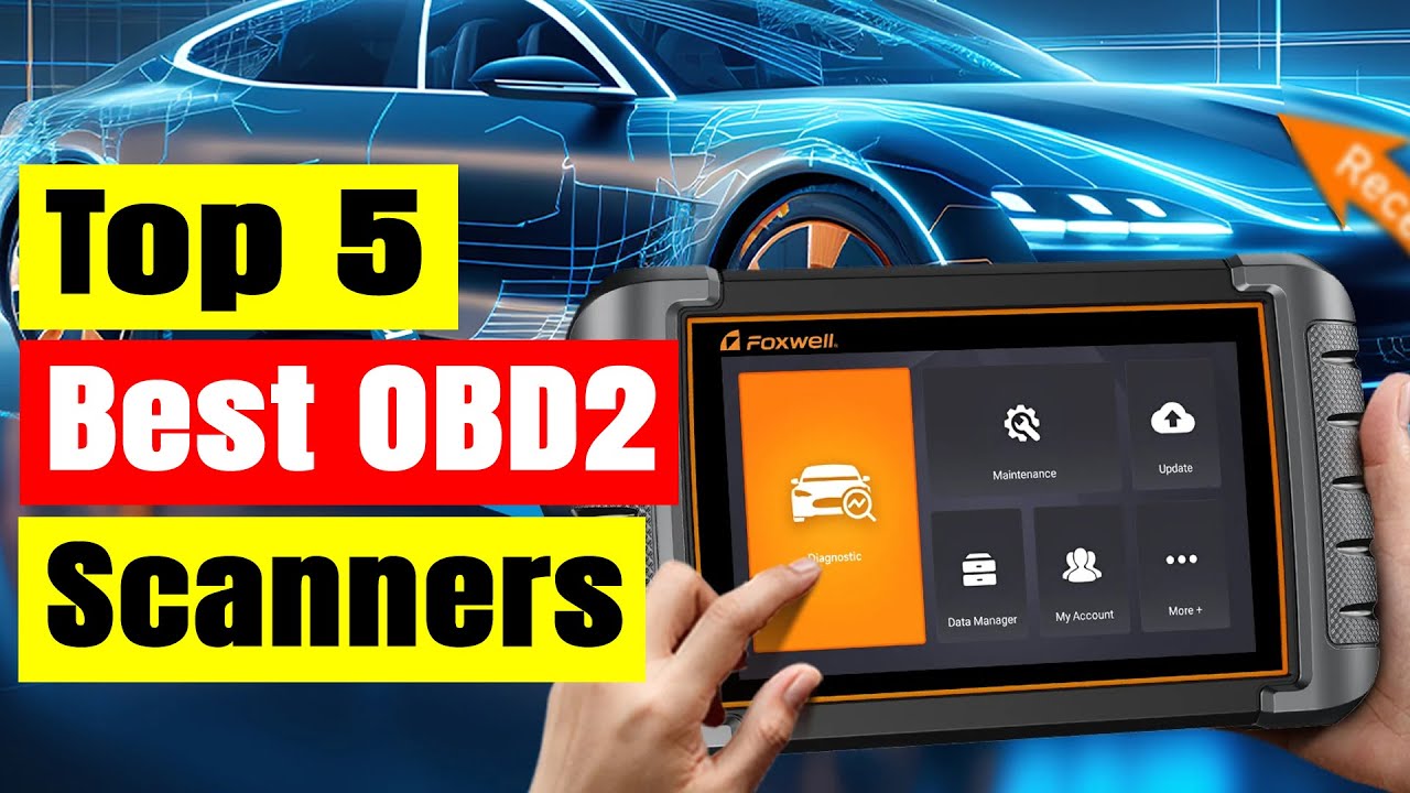 Top 5 Best OBD2 Scanners in 2025 for Every Car Owner - YouTube