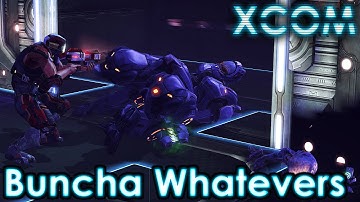 Buncha Whatevers | XCOM Long War Impossible: Random! #21