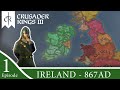 Let's Play Crusader Kings 3 | The High Kings of Ireland - Ep. 1 | Ireland 867