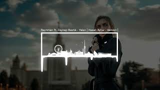 Reynmen ft. Zeynep Bastık - Yalan | Hasan Aytar - Version | Resimi