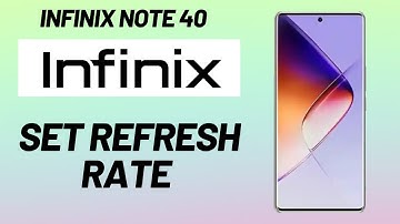 Refresh Rate Setting infinix note 40 || How to set refresh rate || How to use refresh rates