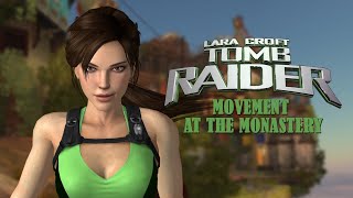Zagrajmy w Custom Tomb Raider   Movement at the Monastery 08 w/Deseo