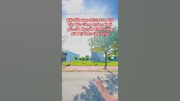 Mặt tiền trục chính 32m khu Tây Bàu Giang Quảng Ngãi chủ cần bán #tunghia #bds #quangngai #dautu