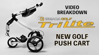 Trilite Golf Push Cart | 2021 Trilite Golf Push Cart by OMADA GOLF | Product Breakdown