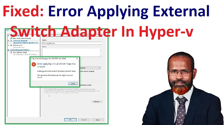 How To Fix Error Applying External Switch Adapter In Hyper v