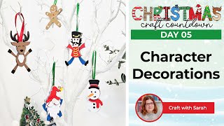 Cute Character Christmas Decorations ☃️ CCC 2023 Day 05