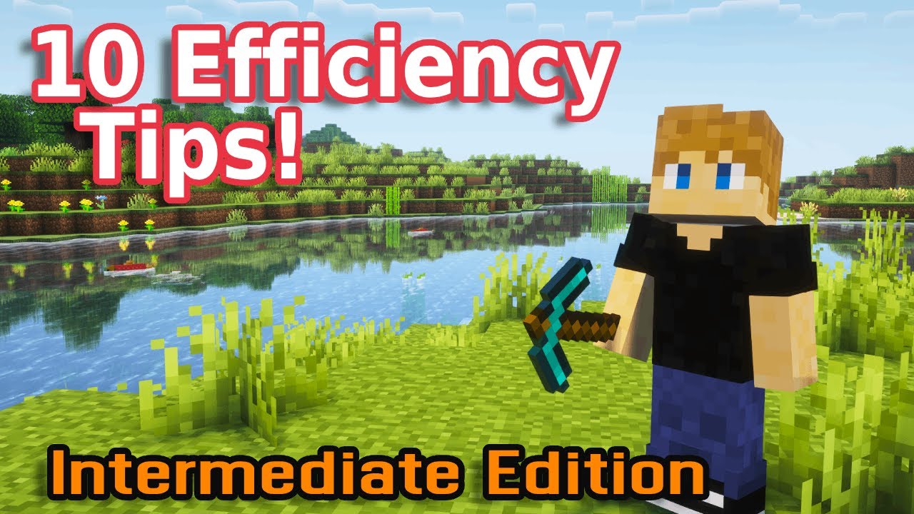 10 Tips That Will Make You More Efficient in Minecraft - YouTube